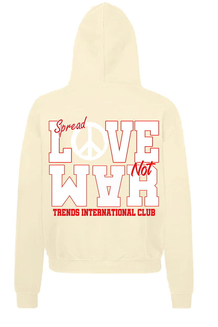 Spread Love Not War Hoody Cream